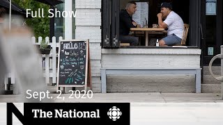 CBC News: The National | Sept. 2, 2020 | Quebec City outbreak shows risk of COVID-19 complacency