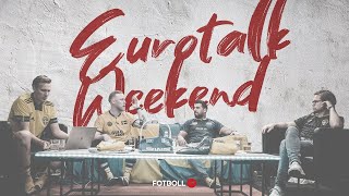 Uppsnack inför lördagens fotboll | Eurotalk Weekend Live