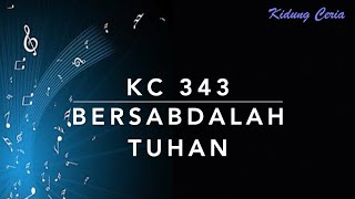 Kidung Ceria KC 343 — Bersabdalah Tuhan