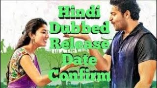 Fidaa 2018 Hindi Dubbed Full Movie Varun tej World Television Premier Confirm Release Date