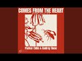Comes from the Heart (feat. Audrey Rose) (Demo Version)