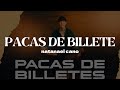 Natanael Cano - Pacas De Billetes | Letra