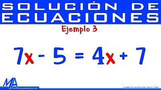 Solución de ecuaciones de primer grado - lineales | Ejemplo 3