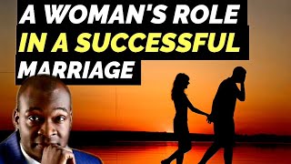 WHAT A WOMAN SHOULD DO TO MAKE HER MARRIAGE/ RELATIONSHIP SUCCESSFUL | APOSTLE J