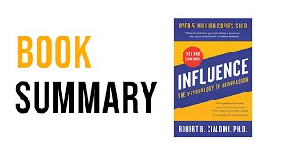 Influence by Robert B  Cialdini | Free Summary Audiobook