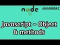Javascript Object Methods and Properties - Node JS tutorial for beginners
