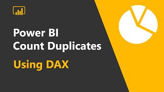 PowerBI - How to count duplicate values