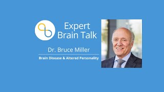 How Brain Disease Alters Personality | Brain Talks | Being Patient Alzheimer's
