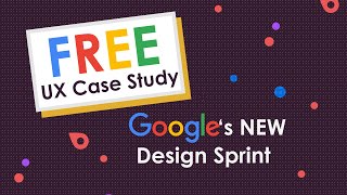 UX Case Study: Google's Design Sprint || Sheba Medical Center