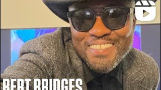 BERT BRIDGES NETWORK 2025 INTERVIEW @bertbridgestv