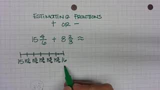 Estimating Sums & Differences of Fractions