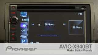 How To - AVIC-X940BT - Radio Station Presets