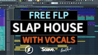[Free FLP] Slap House Template With Vocals (Slap House FLP 2022)