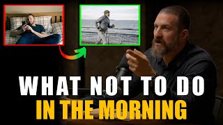 Never do these things in the morning! | Andrew Huberman