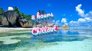 8 HOURS Chillout, Relax, Deep House, Tropical House