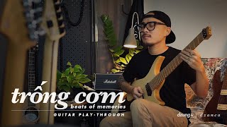 Dzung - Trống Cơm (Beats of Memories) - [Guitar Play-Through]