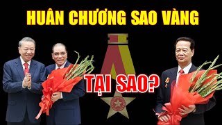 Tại sao hai cựu TỨ TRỤ này được nhận Huân chương Sao vàng?