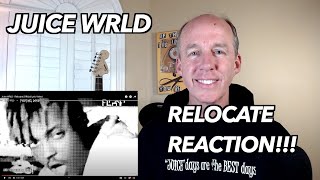 PSYCHOTHERAPIST REACTS to Juice WRLD- Relocate