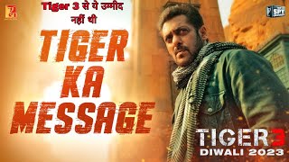 Tiger 3 Teaser Exact Release Time | Tiger Ka Message | Tiger 3 Box Office Collection | Salman Khan
