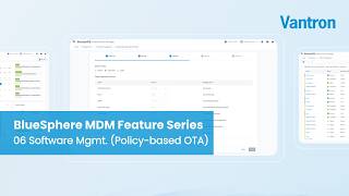 BlueSphere MDM Series #6: Automate Updates with Policy-Based OTA