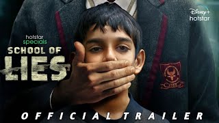 SCHOOL OF LIES | Official Trailer | Nimrat Kaur | Hotstar Specials | Disney+ Hotstar
