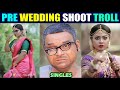Wedding funny moments | Funny Marrieges Troll | Pre wedding shoots troll | Part 6 | Brahmi On Fire