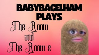 BabyBagelHam Plays: The Room and The Room 2