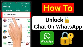How To Unlock Locked Chat in WhatsApp | WhatsApp Chat Unlock New Update | Unlock WhatsApp chat lock