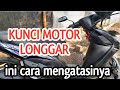 CARA MENGATASI KUNCI MOTOR LONGGAR