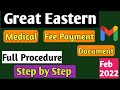 Great Eastern DNS Sponsorship | Medical | Document and Fee Submission Full Process | Feb 2022 Batch