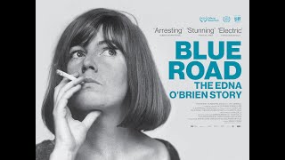 BLUE ROAD - THE EDNA O'BRIEN STORY | TRAILER | IN CINEMAS JANUARY 31