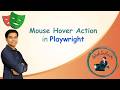 Perform Mouse Hover Action in Playwright | Master Hover Interactions | Playwright Tutorial