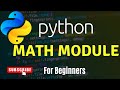 Python Math Module | Import Math Module In Python | For Beginners | Web Development Lecture - 24