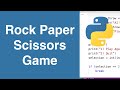 Rock Paper Scissors Game | Python Example