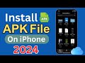 How To Download And Install APK File On iPhone 2024 | Install APK File On iPhone