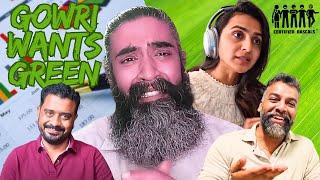 Gowri wants Green | Certified Rascals