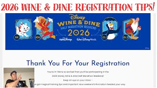 runDisney Registration 101 Plus Some Tips For Wine & Dine