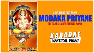 Modaka Priyane - Karaoke | Lord Ganesha Songs | Kannada Devotional Songs| Bhakti Songs | Meera B S