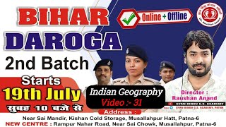 31. Indian Geography Class 14. 02 By Gyan Bindu Bihar Daroga 2nd Batch 2024 #bihardaroga #daroga #si