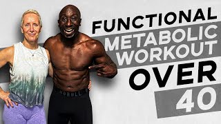 40 Min Functional Total Body Workout - Metabolic Resistance Training - Men Over 40