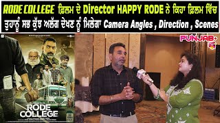 Rode College Director & Writer Happy Rode Exclusive Interview with Punjab Plus Tv
