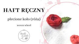 #8 Haft ręczny: plecione koło - jak wyhaftować różę? | Needle Twiddle