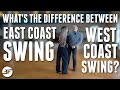 Whats the Difference Between the East Coast and West Coast Swing Dance?