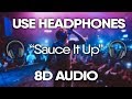 Lil Uzi Vert - Sauce It Up (8D AUDIO) 🎧