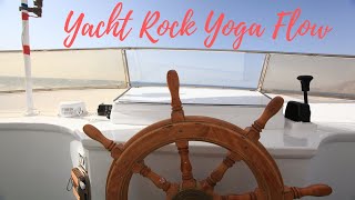 Yacht Rock Yoga Flow