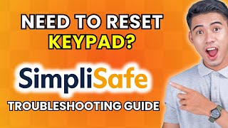 How to Reset SimpliSafe Keypad [2025 Method]