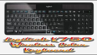 Logitech K750 Wireless Solar Keyboard