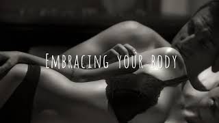 Embrace Your body And Love Your Curves