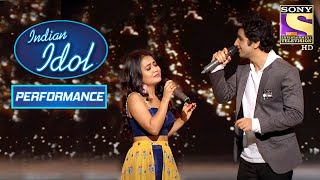 Ankush और Neha का Soothing Performance | Indian Idol Season 10