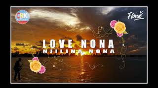 FLONA - LOVE NONA Lyrics Video